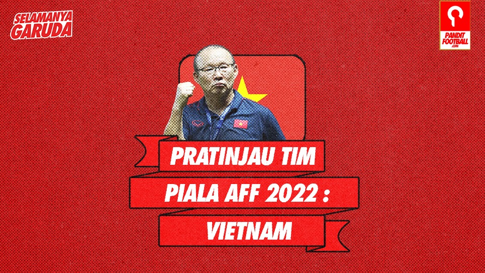 Profil Tim Piala Aff Vietnam Pandit Football Indonesia